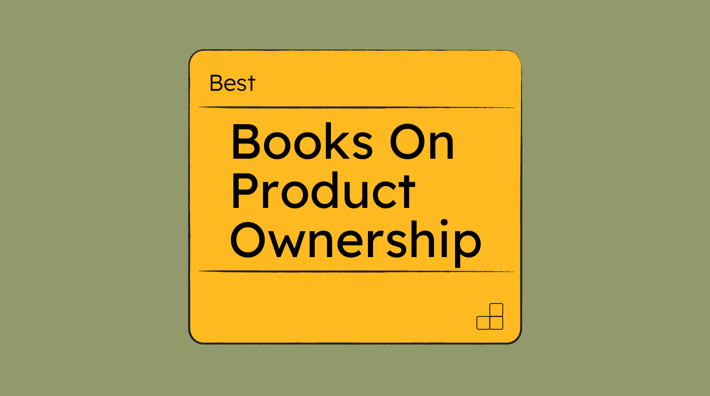 Best Books on Product Ownership