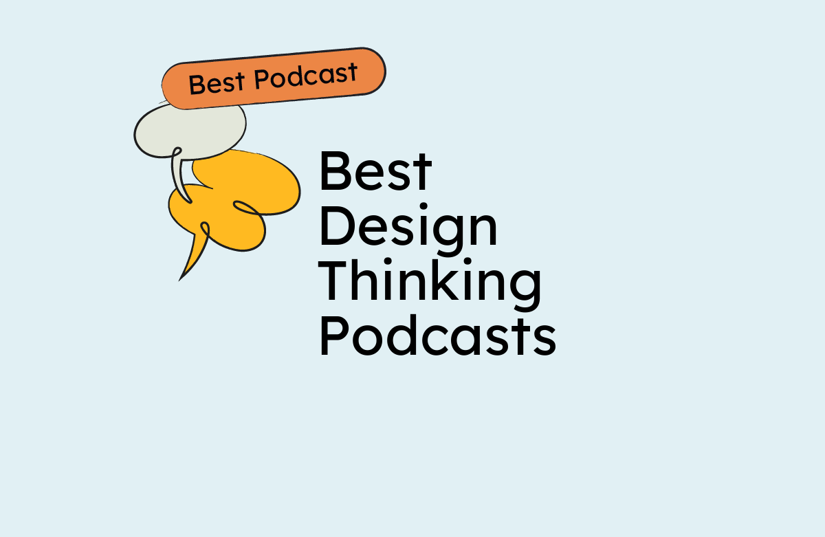 Best design thinking podcasts best podcasts