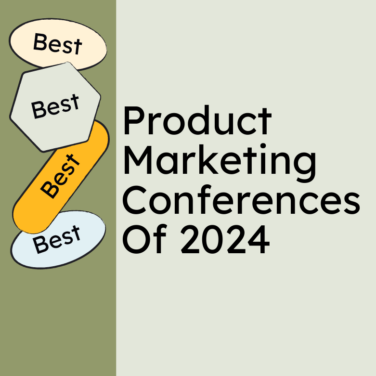Product marketing conferences of 2024 best events