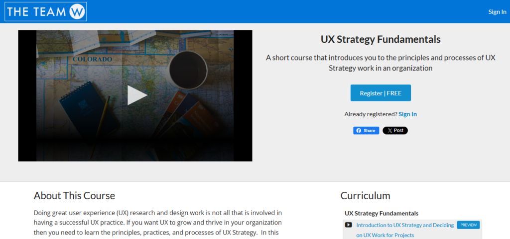 Course overview of the UX Strategy Fundamentals by The Team W. Inc.