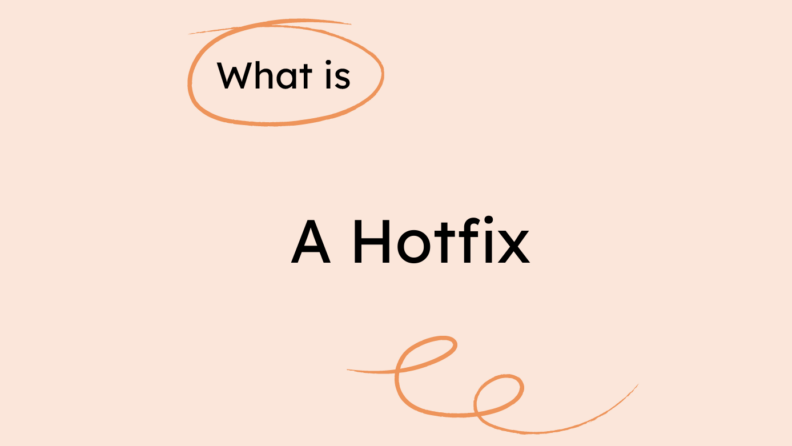 A hotfix what is x