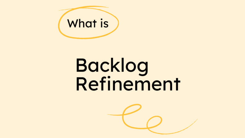 Backlog refinement what is x
